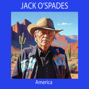 JACK O'SPADES "America"